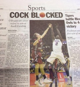 This was the headline in the  Daily Reveille.
